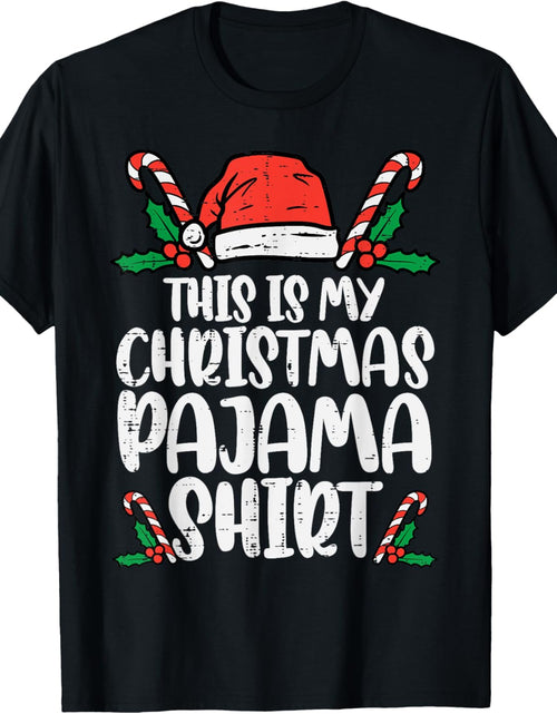 Load image into Gallery viewer, This Is My Christmas Pajama Shirt Funny Xmas Pjs Men Women T-Shirt
